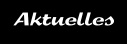 Aktuelles